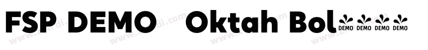 FSP DEMO   Oktah Bol字体转换